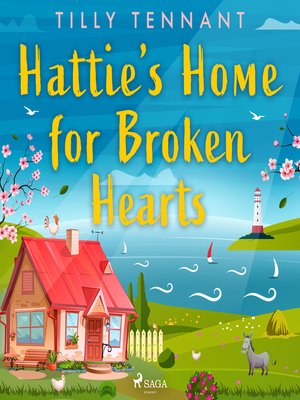 cover image of Hattie's Home for Broken Hearts